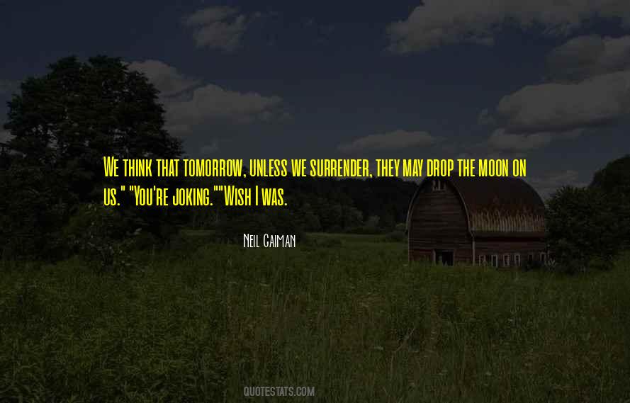 May Tomorrow Quotes #229956