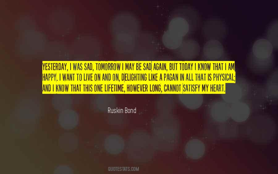 May Tomorrow Quotes #449526