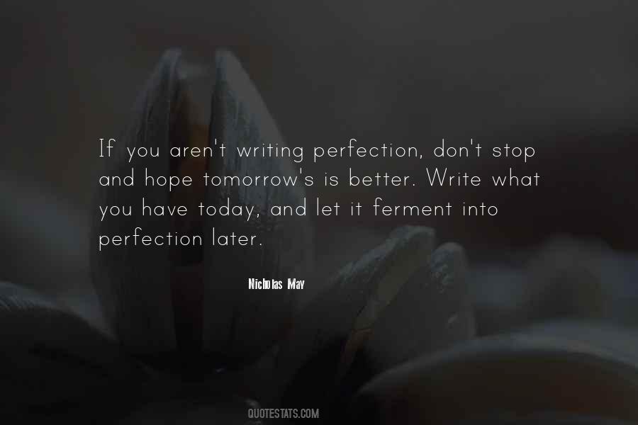 May Tomorrow Quotes #569937