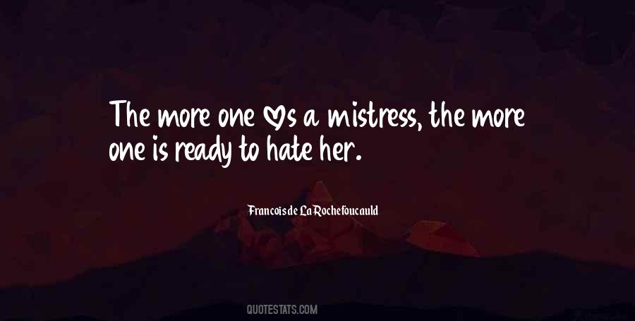 Hate Mistress Quotes #1049833