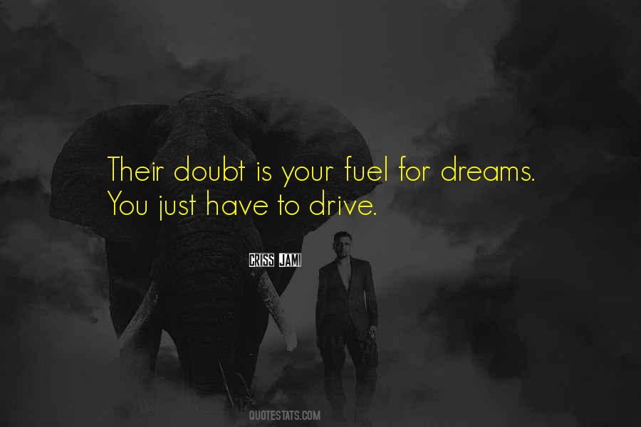 Doubt Motivational Quotes #654145