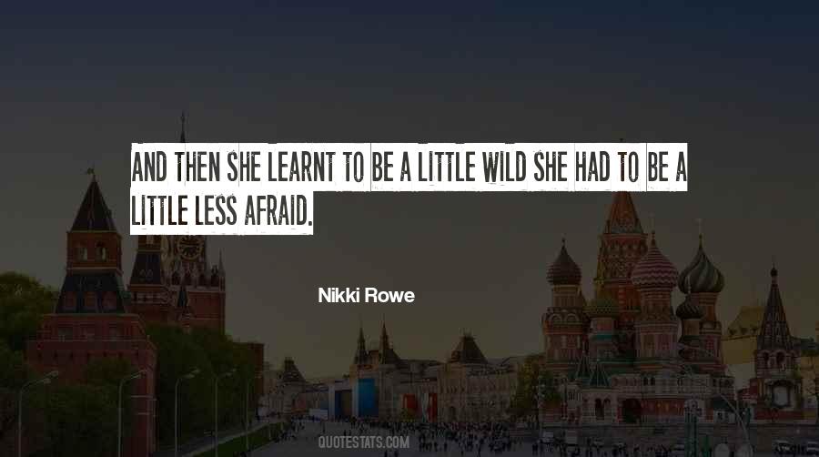 Fearless Afraid Quotes #1265505