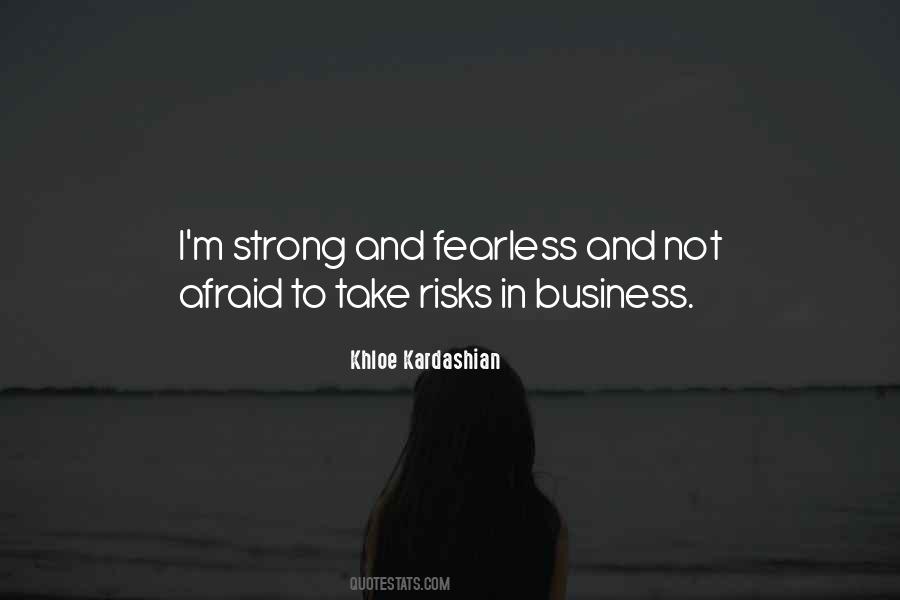 Fearless Afraid Quotes #1872841