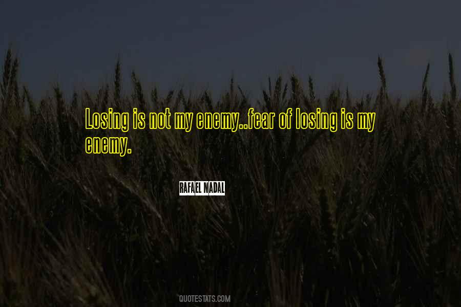 Enemy Of My Enemy Quotes #1176541