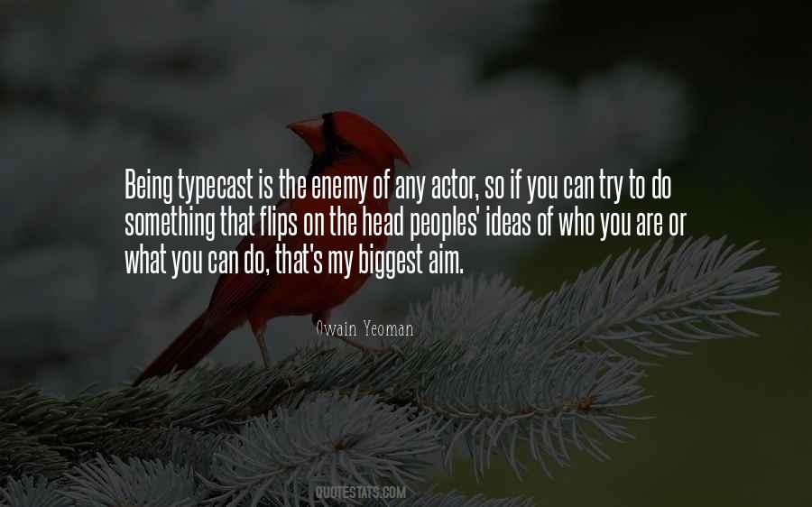 Enemy Of My Enemy Quotes #1519780