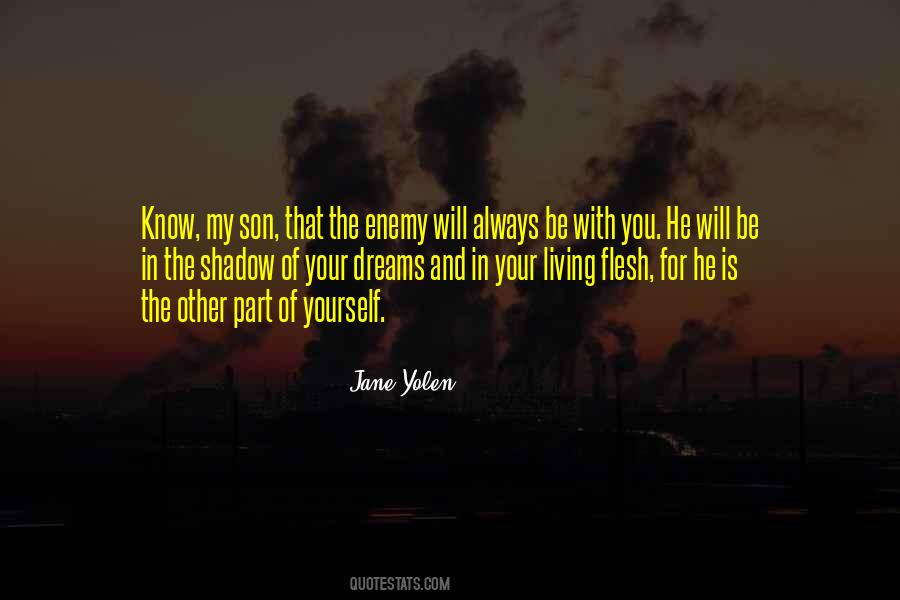 Enemy Of My Enemy Quotes #456157