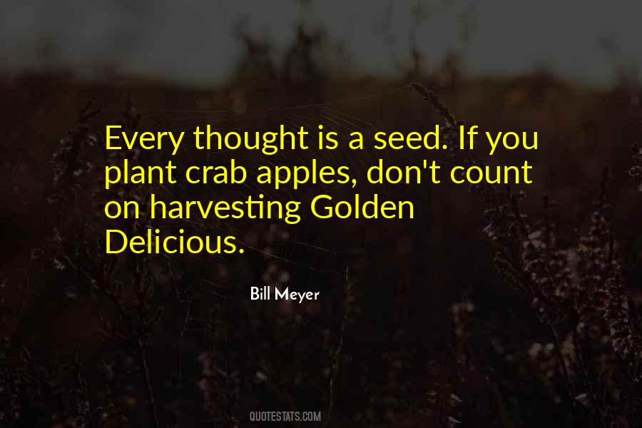 Quotes About Harvesting #1314707