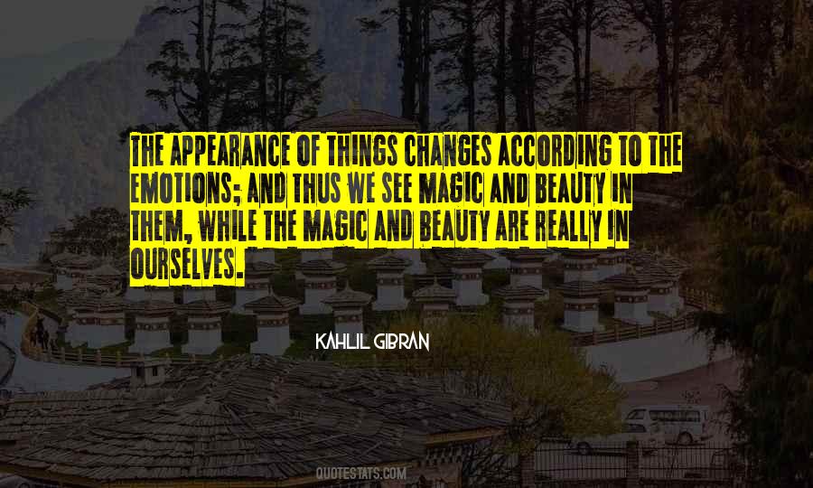 Magic Of Reality Quotes #1069447