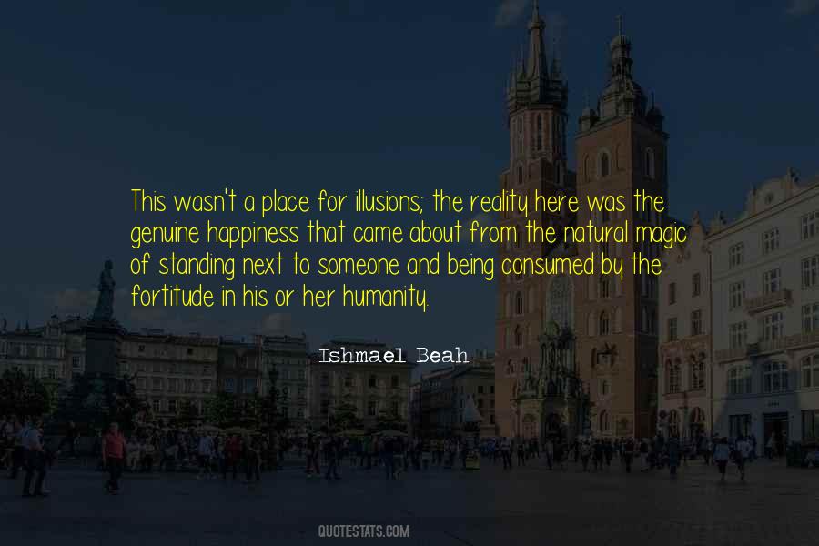 Magic Of Reality Quotes #1715553