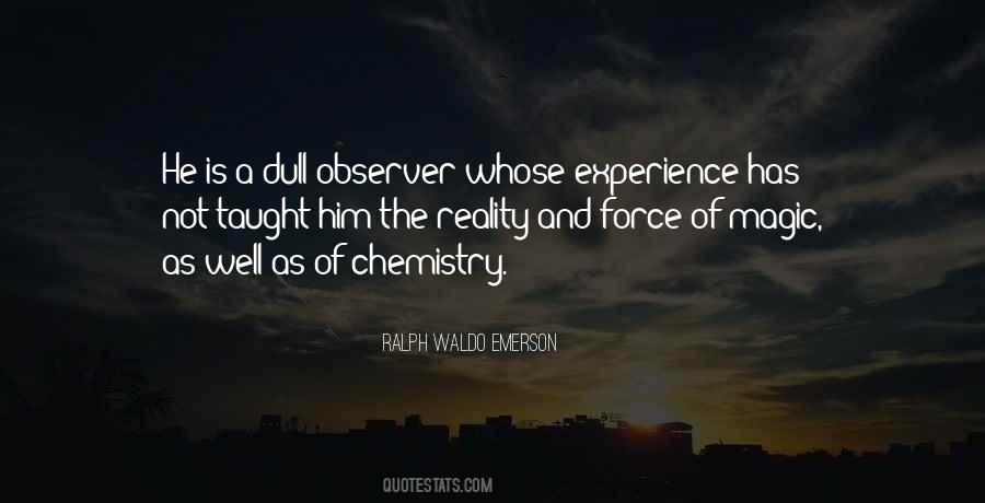 Magic Of Reality Quotes #172674