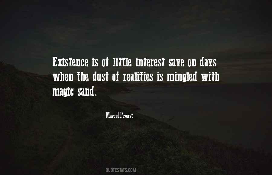 Magic Of Reality Quotes #430940