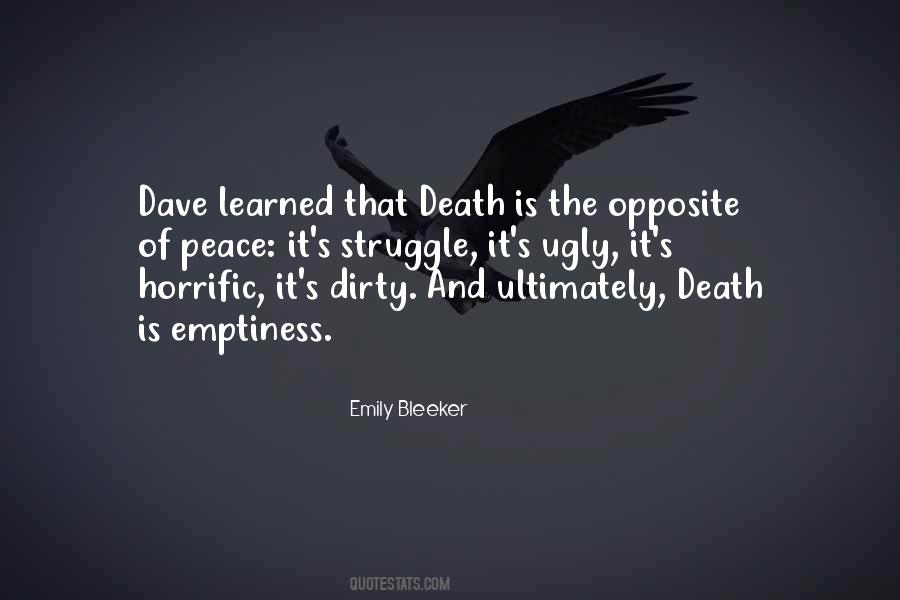 The Opposite Of Fear Quotes #991558