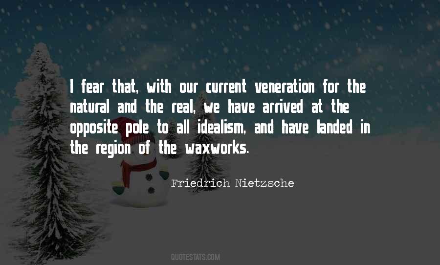 The Opposite Of Fear Quotes #991806