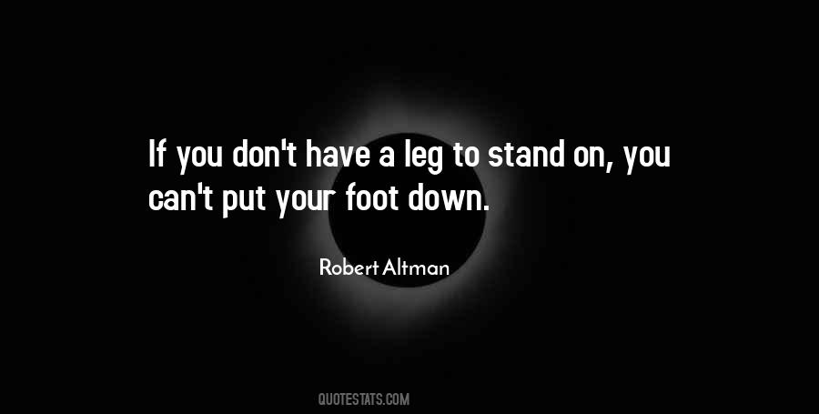 Foot Down Quotes #1016019