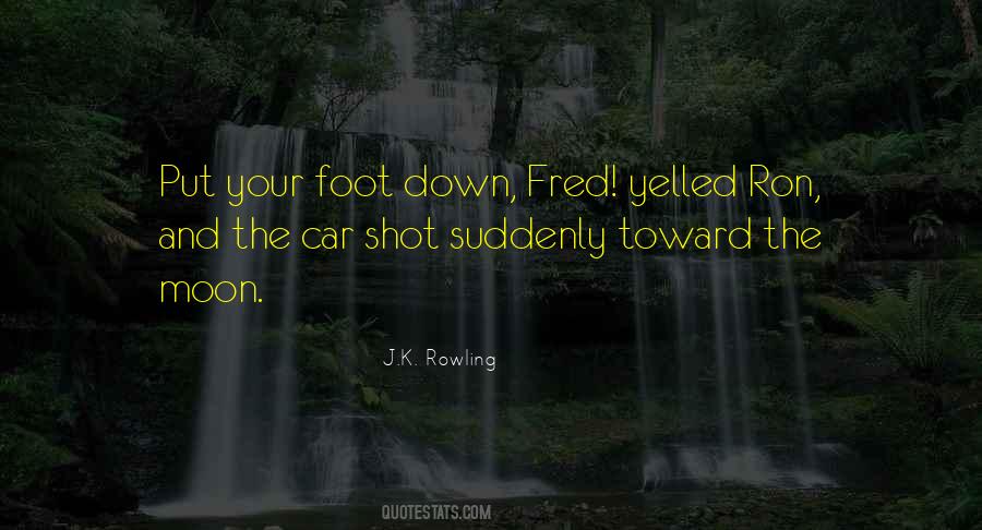 Foot Down Quotes #1204456