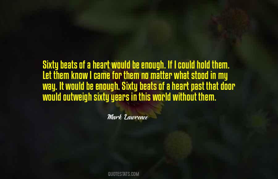 Would It Matter Quotes #138292