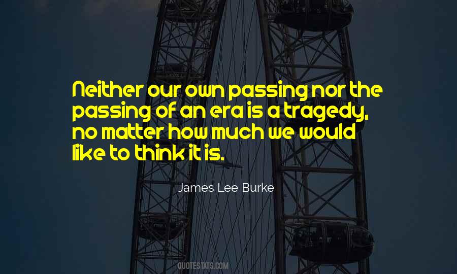 Would It Matter Quotes #1506164