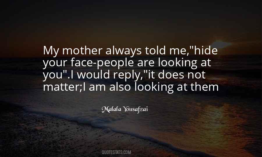 Would It Matter Quotes #1667703
