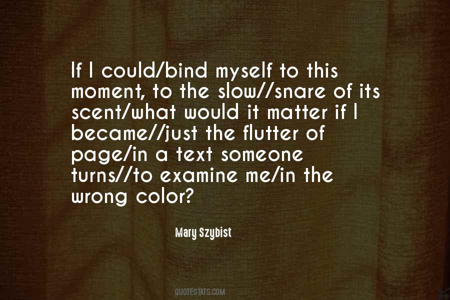 Would It Matter Quotes #1855313