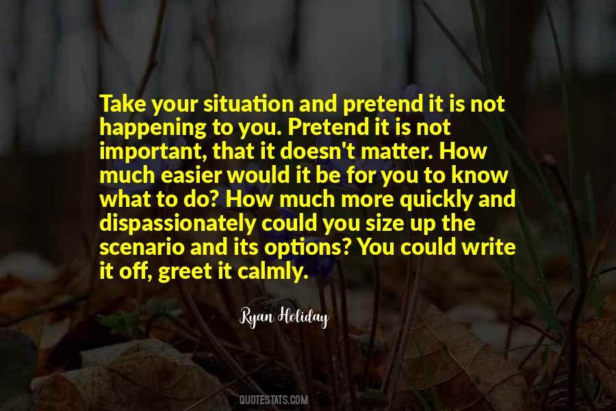 Would It Matter Quotes #517066