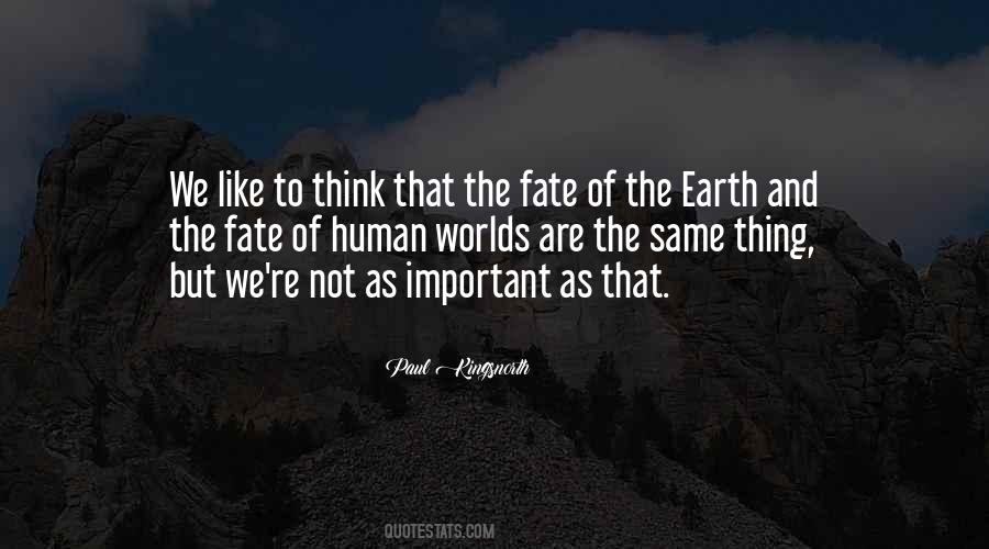 We Are Not Important Quotes #1334938