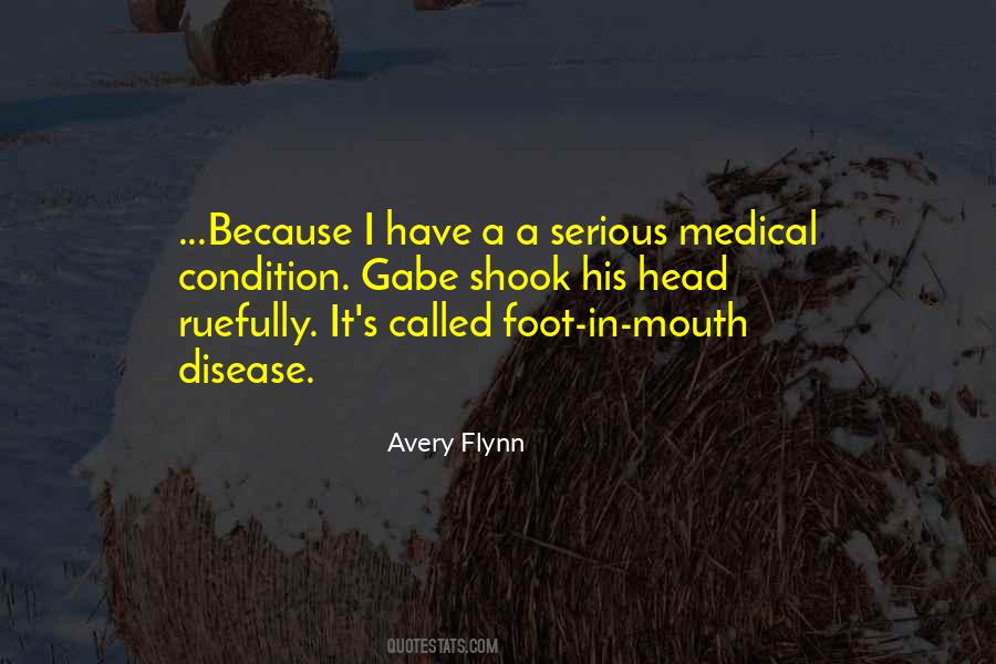 Foot In Mouth Disease Quotes #582230