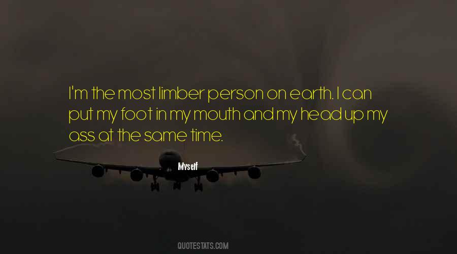 Foot In Mouth Quotes #1684303