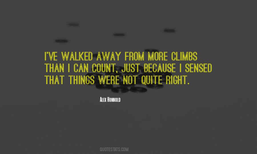 And Then She Walked Away Quotes #631096