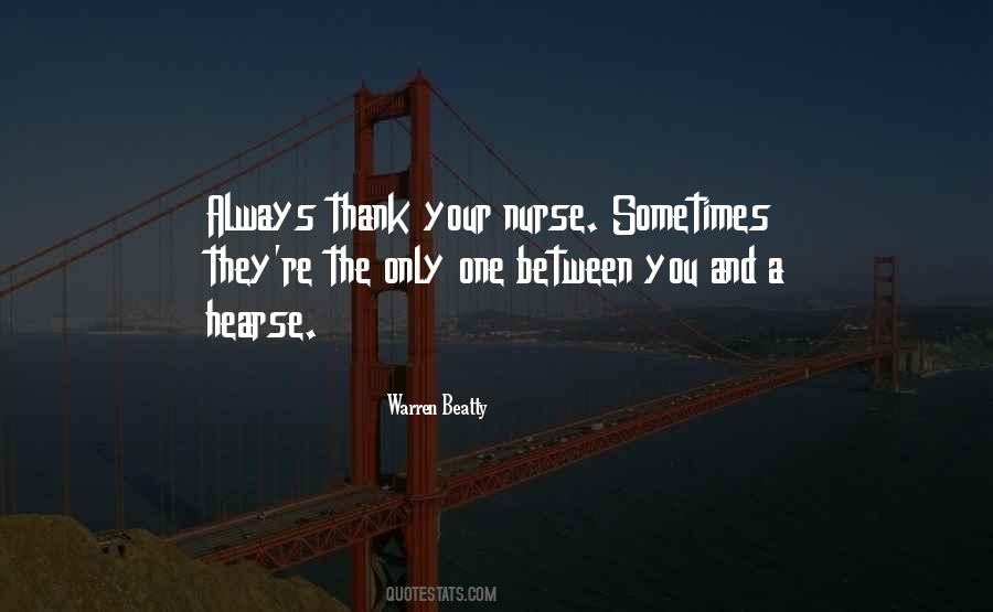 Nurse Nursing Quotes #1761279