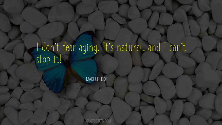 Stop Aging Quotes #1608780