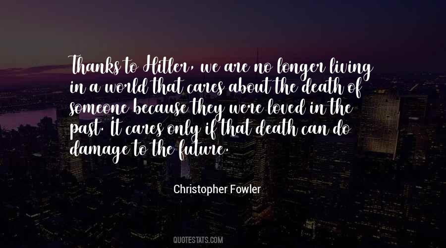 We Are Living In A World Quotes #1431406