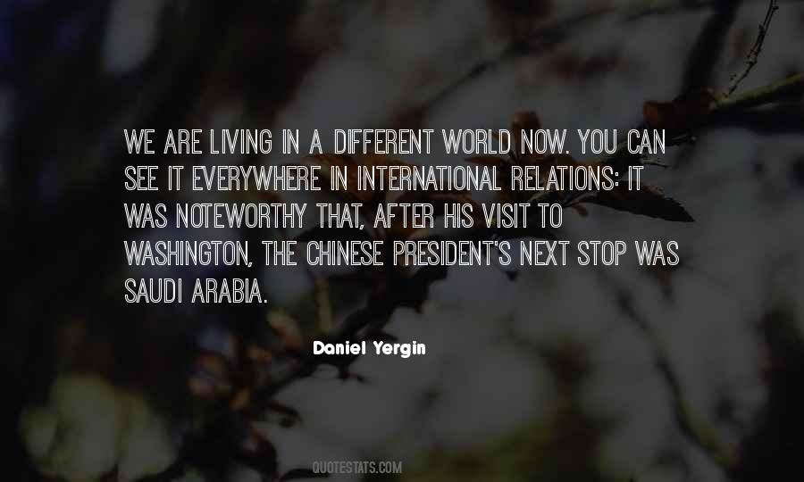 We Are Living In A World Quotes #1622238