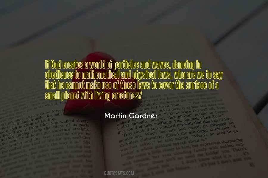 We Are Living In A World Quotes #1696553