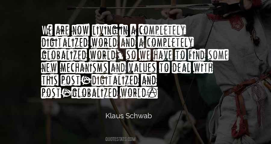 We Are Living In A World Quotes #564912