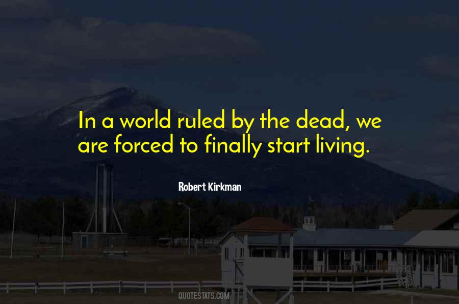 We Are Living In A World Quotes #708947