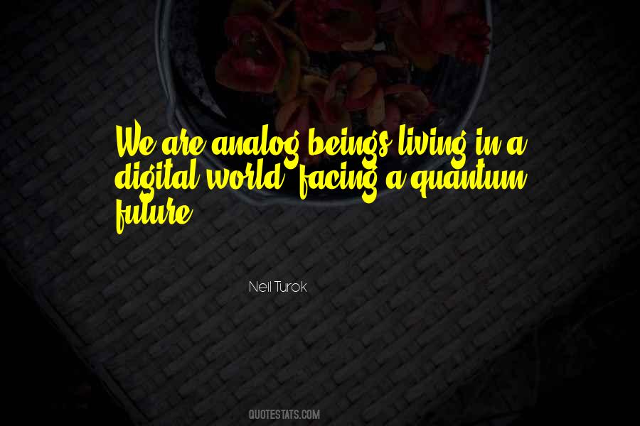 We Are Living In A World Quotes #989565