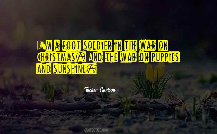Foot Soldier Quotes #456936