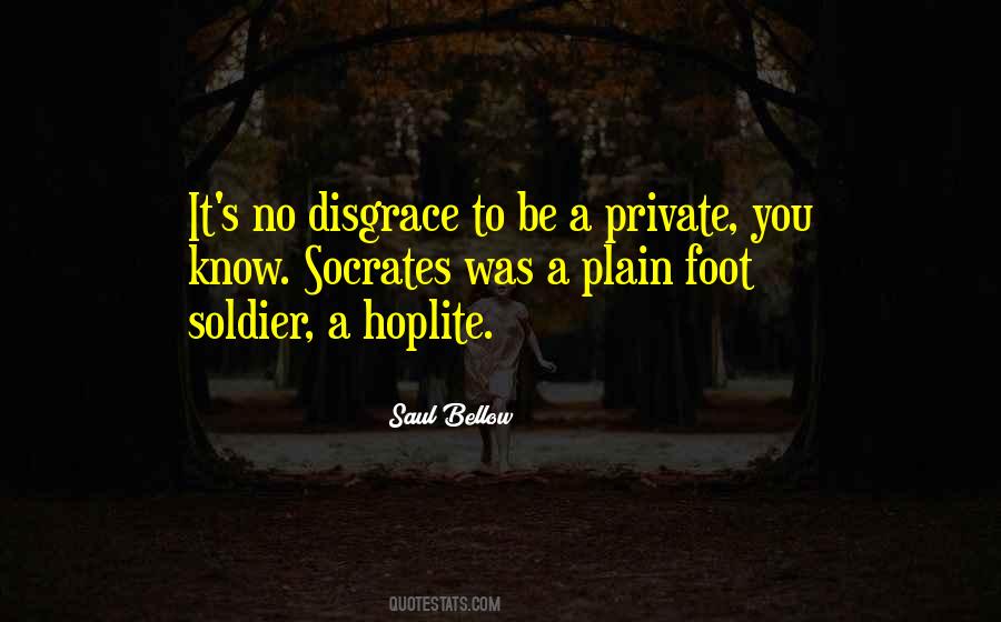 Foot Soldier Quotes #760946