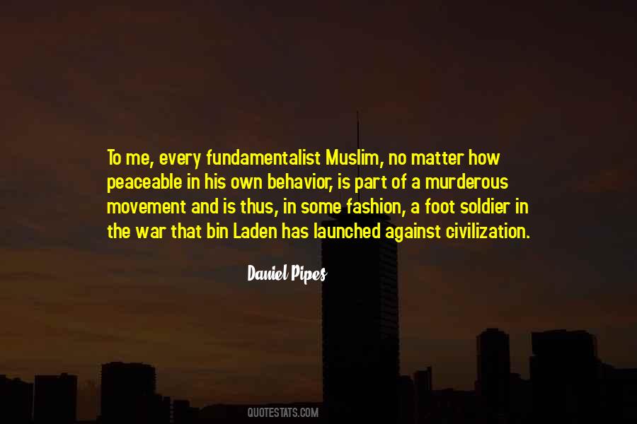 Foot Soldier Quotes #818