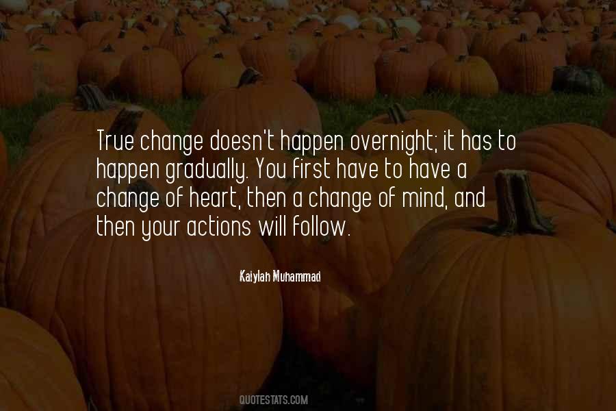 Change Overnight Quotes #860553