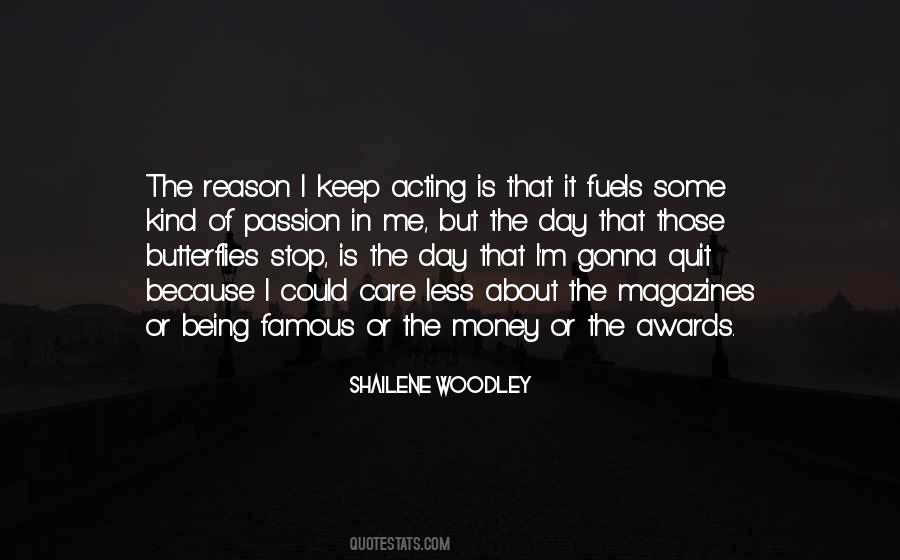 No Reason To Quit Quotes #1695387