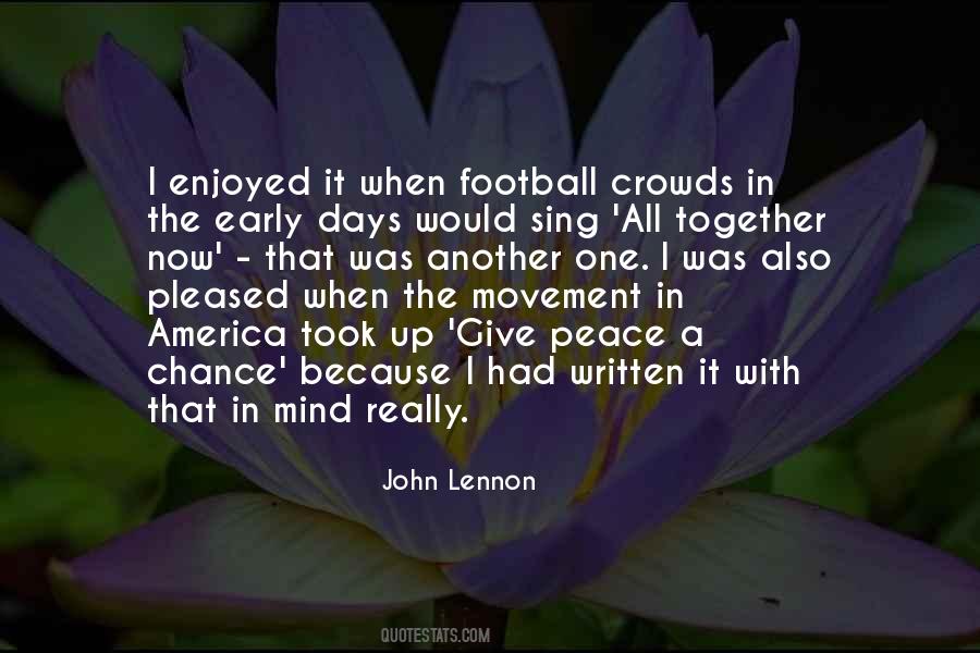 Football Away Days Quotes #185702