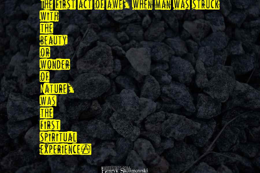 Nature Wonder Quotes #1180314