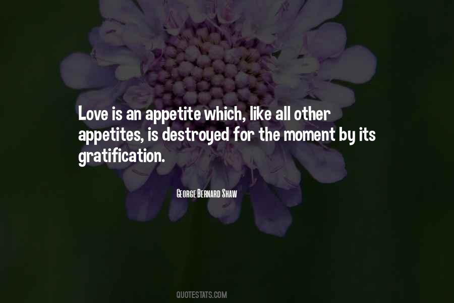 Love The Moment Quotes #281209