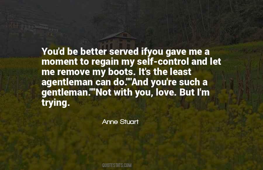 Love The Moment Quotes #439313