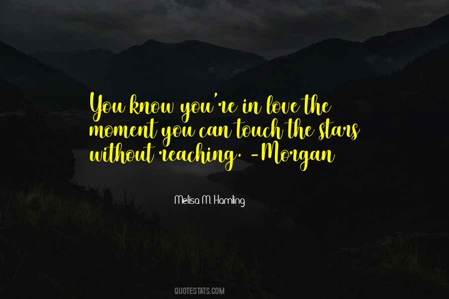 Love The Moment Quotes #987788