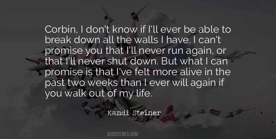 I Will Never Break Quotes #711301