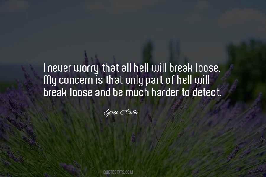 I Will Never Break Quotes #769597