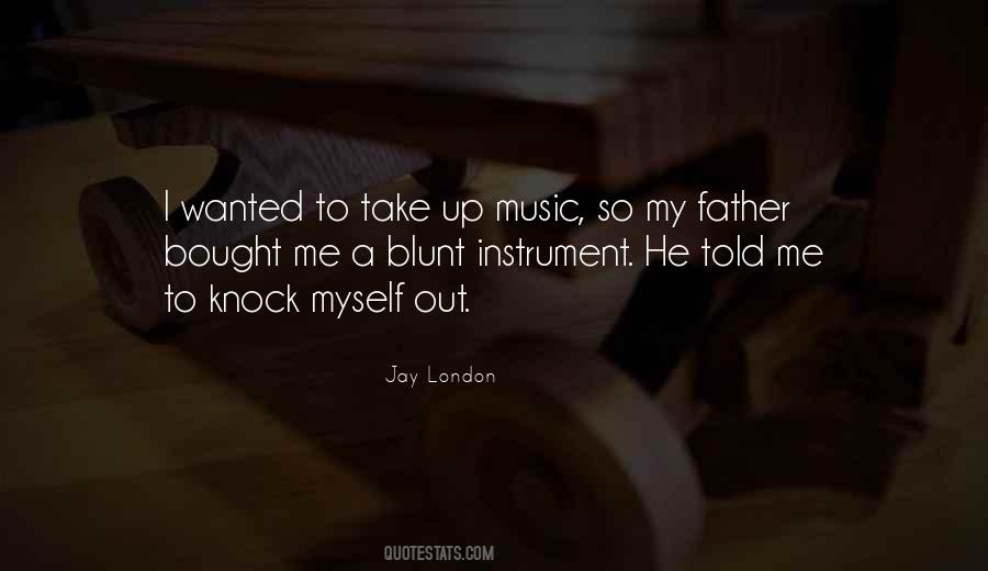 Be So Blunt Quotes #181757