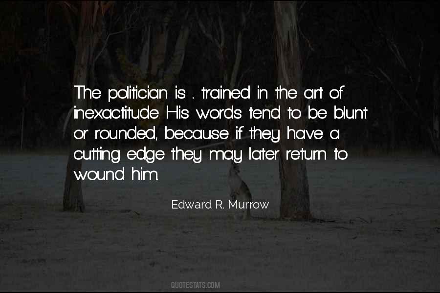 Be So Blunt Quotes #244449